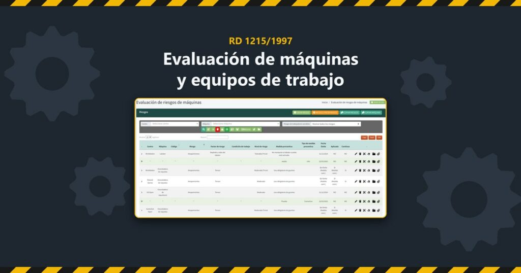Evaluación de máquinas y equipos de trabajo según el RD 1215/1997 en el módulo de evaluación de riesgos de máquinas de Next PRL